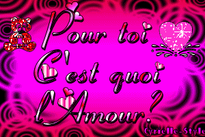 c koi l amour pour toi?